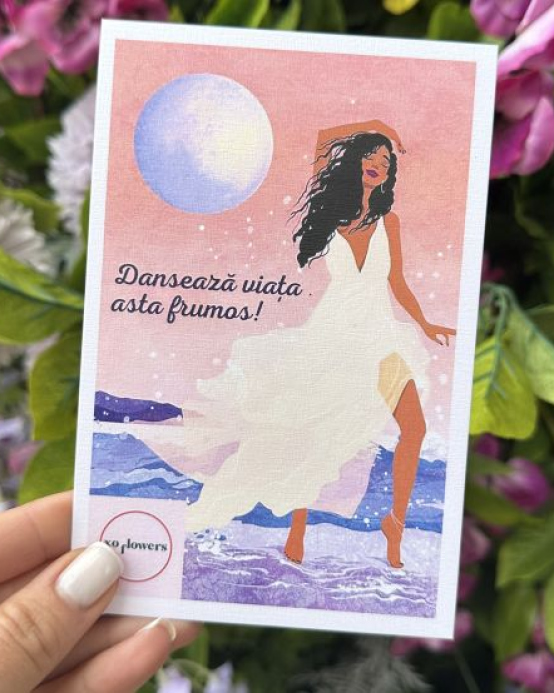 Поздравительная открытка "Danseaza viata asta frumos!"
